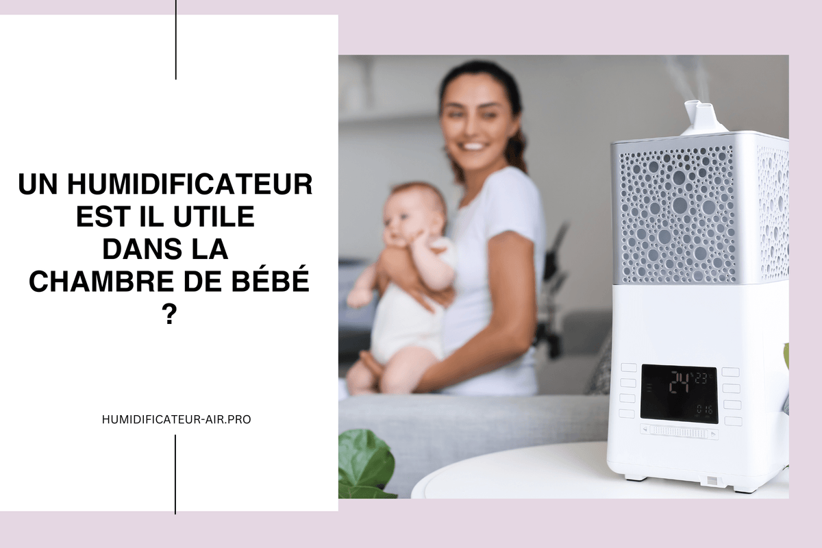 Pourquoi utiliser un humidificateur d'air pour bébé ? – Suliss